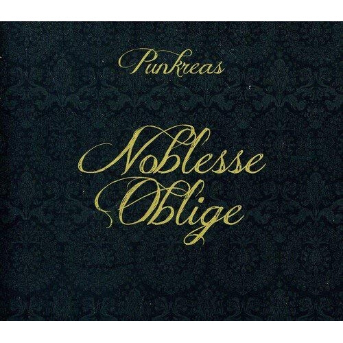 Punkreas noblesse oblige - noblesse,