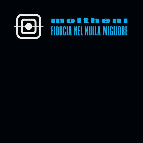 Fiducia nel nulla migliore - nel,