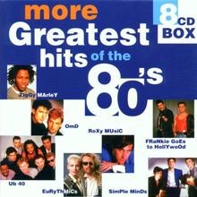 More greatest hits the 80s - greatest,
